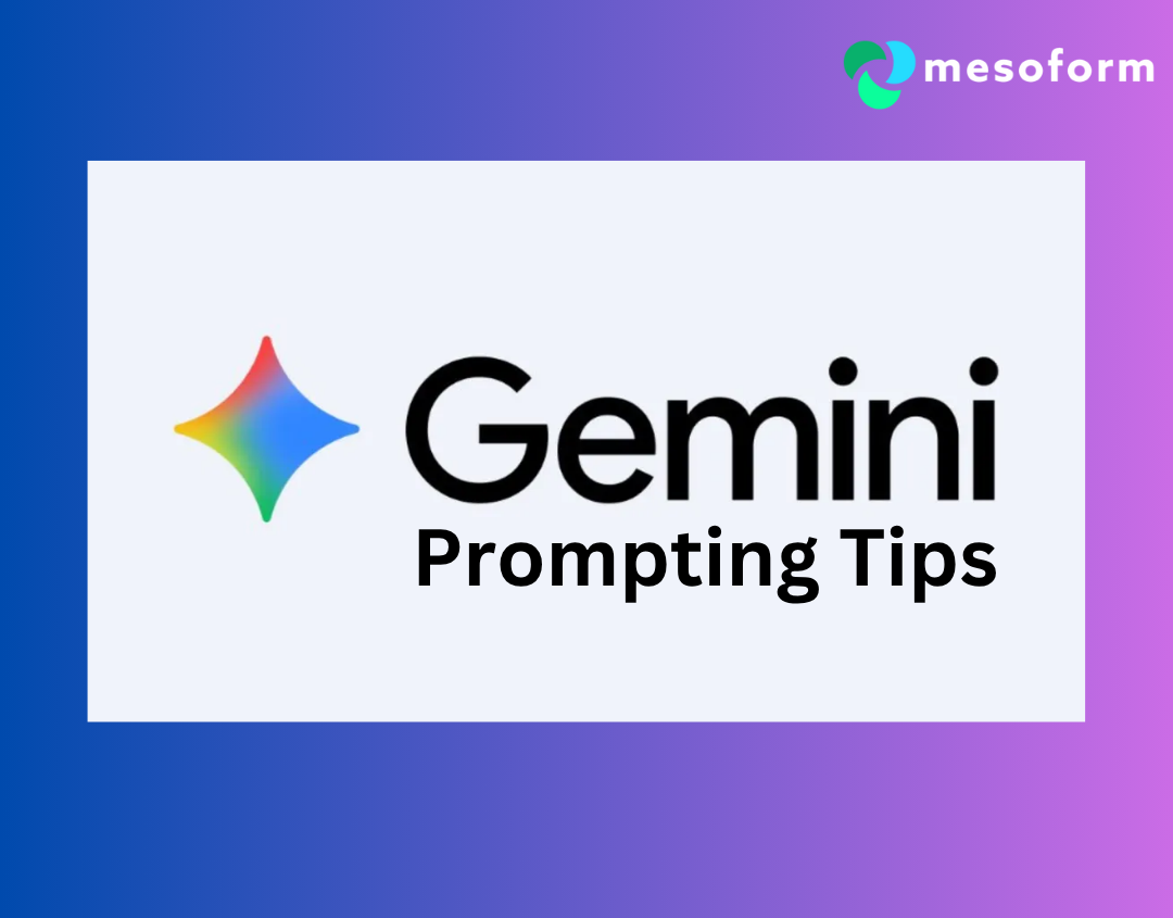 Unlocking Gemini's Potential: Essential Prompting Tips for Business Success
